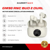 GADGET MAX - GM90 ANC BUD2 Dual ENC Active Noise Cancellation Bluetooth Wireless Earbuds - Beige