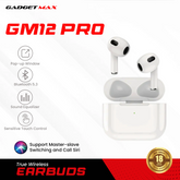 GADGET MAX - GM12 Pro Bluetooth Wireless Earbuds - White