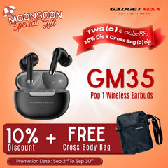 GADGET MAX - GM35 Pop 1 Wireless Bluetooth Earbuds - Black