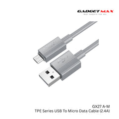 GADGET MAX - GX27 TPE Series USB To Micro Data Cable ( 2.4A ) - Grey