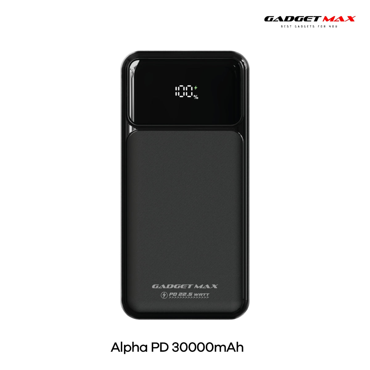 GADGET MAX - GB106 Alpha PD 30000mAh PD+QC Fast Charging Digital Power Bank ( 20W+22.5W ) - Black