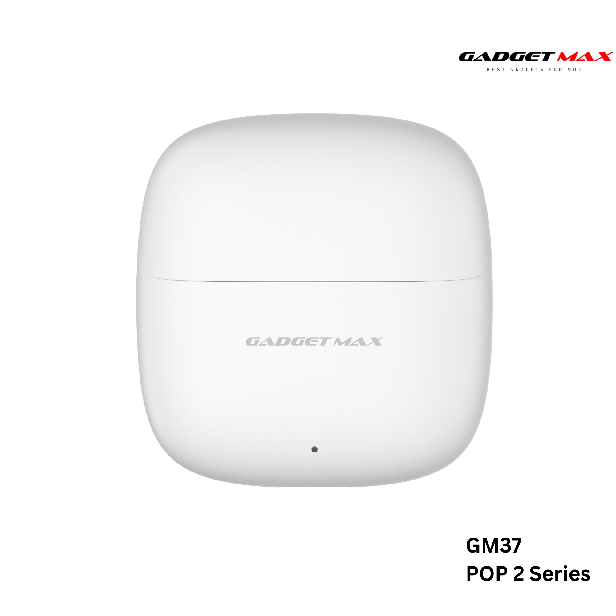 GADGET MAX - GM37 Pop 2 Wireless Bluetooth Earbuds - White